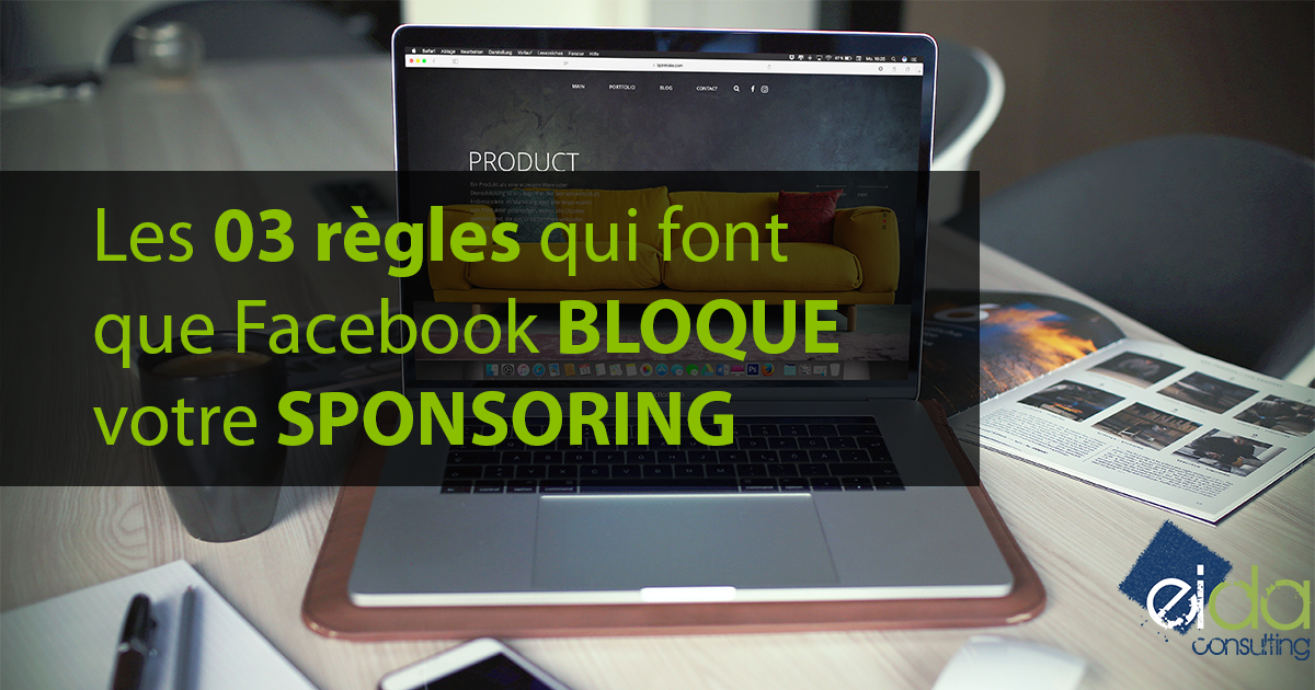 Les trois règles qui font que Facebook bloquent votre sponsoring